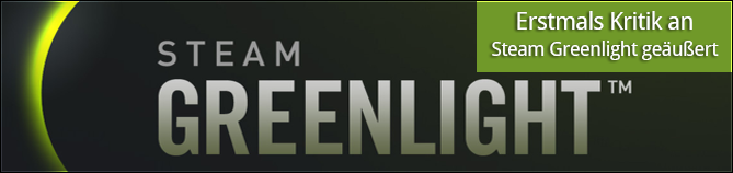 Steam - Kritik an Greenlight!